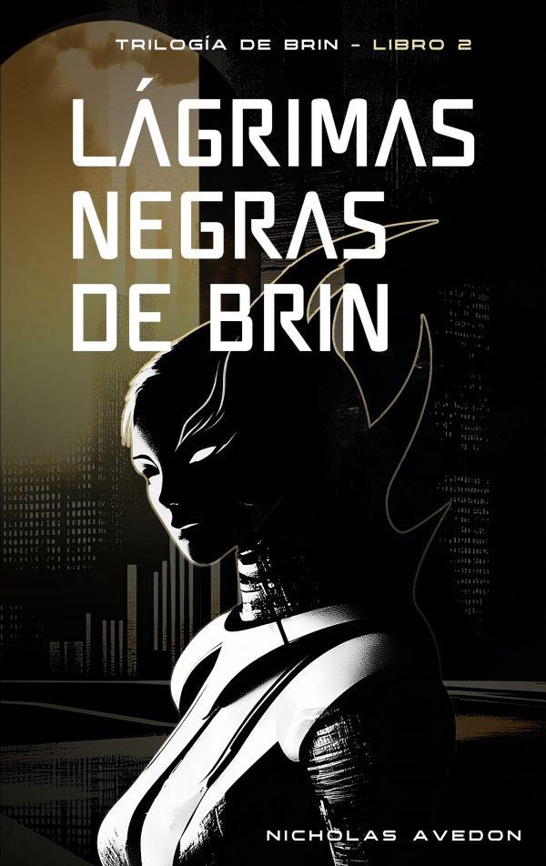 Lágrimas negras de Brin (eBook)